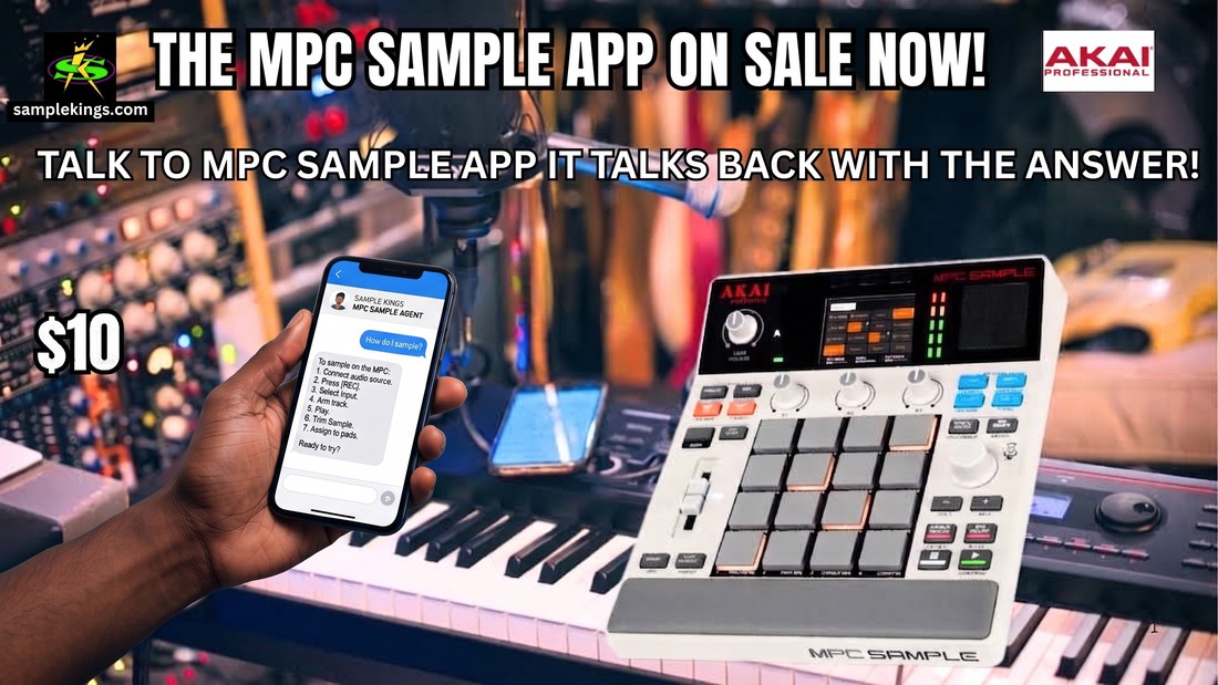 The MPC Sample AI Agent - Talk To It, It Talks Back With The Answer - AKAI MPC AI Agent - On Sale Now $10